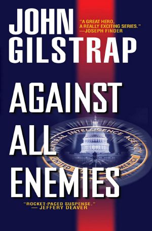 [A Jonathan Grave Thriller 07] • Against All Enemies